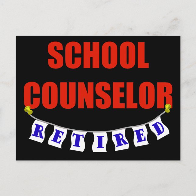 RETIRED SCHOOL COUNSELOR POSTCARD (Front)
