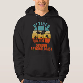 Retired School Psychologist Happy Retirement Hoodie