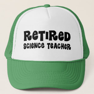 Retired Science Teacher Gift Trucker Hat