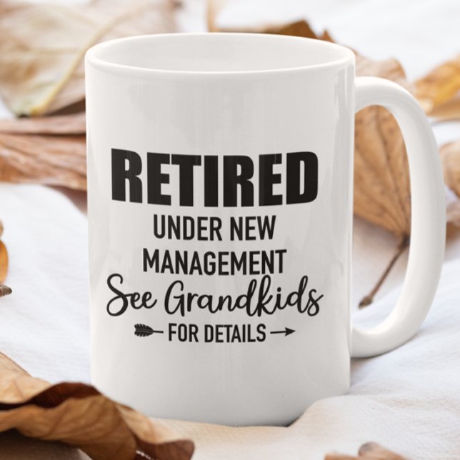 Retired See Grand-Kids for for Details  Coffee Mug (Creator Uploaded)