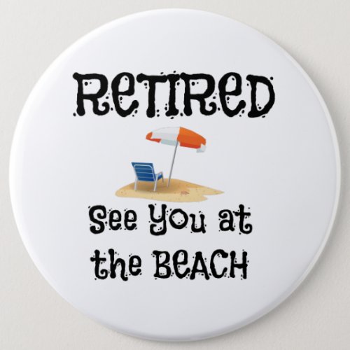 Retired__See You at the Beach Button