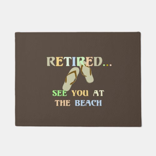 Retired _ See You at the Beach Doormat