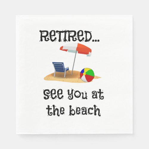 RetiredSee You at the Beach Napkins
