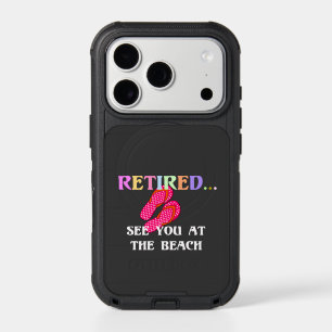 Retired...See You at the Beach iPhone 17 Pro Case
