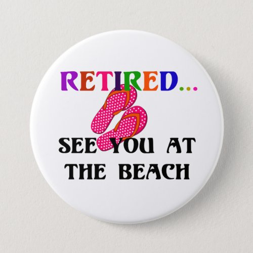 Retired _ See You at the Beach Pink Flip Flops Button