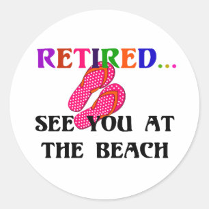 Retired - See You at the Beach, Pink Flip Flops Classic Round Sticker