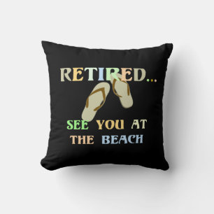 Retired - See You at the Beach Throw Pillow
