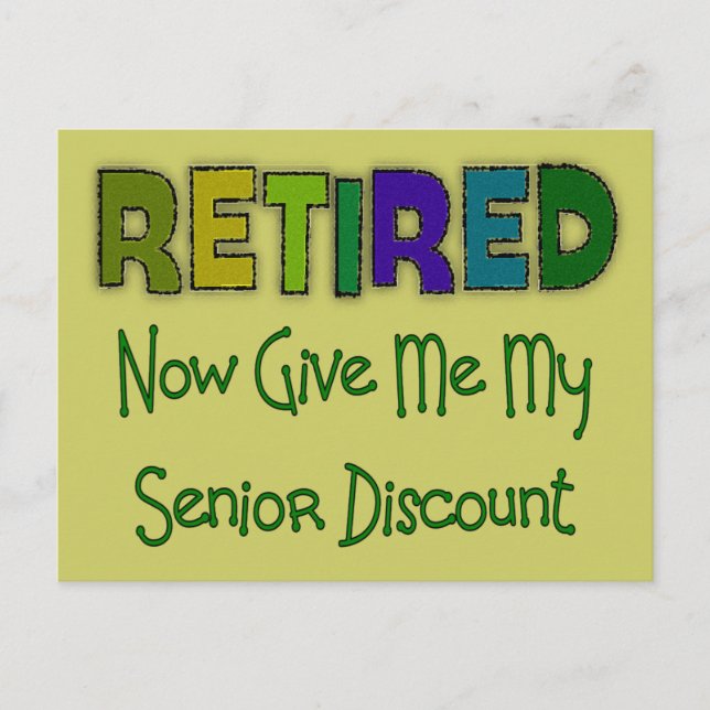 Retired SENIOR DISCOUNT Postcard (Front)