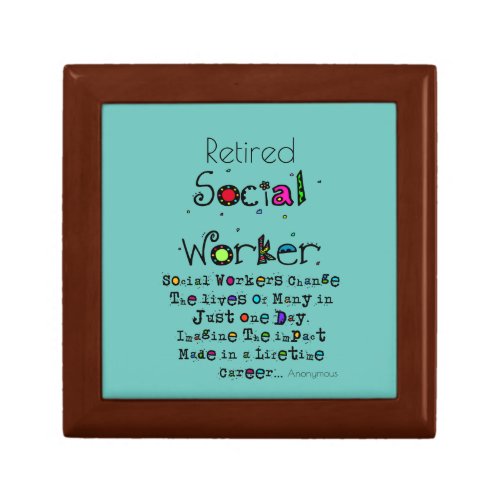 Retired Social Worker Quote  Gift Box