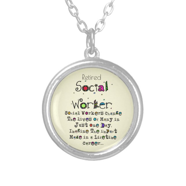 Retired Social Worker Quote Silver Plated Necklace (Front)