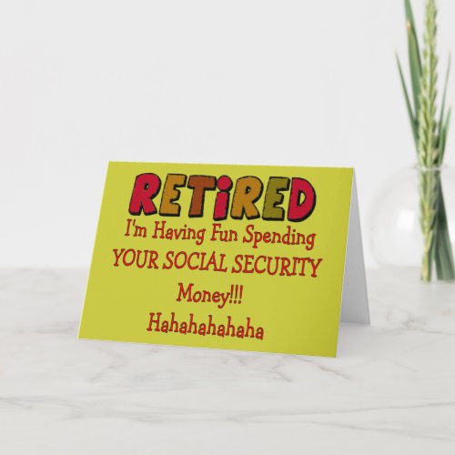 Retired __Spending Your Social Security Card