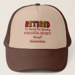 Retired --spending Your Social Security Trucker Hat at Zazzle