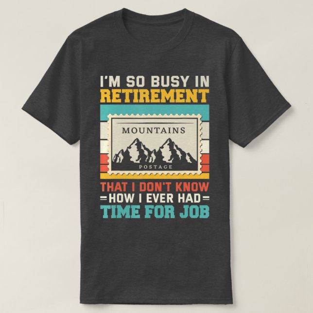 Retired stamp collector collecting philatelic phil T-Shirt (Design Front)