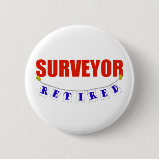 RETIRED SURVEYOR BUTTON