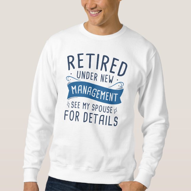 Retired Sweatshirt (Front)