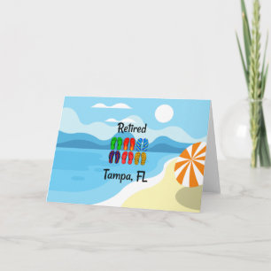 Retired--Tampa, FL, colorful flip-flops, Card