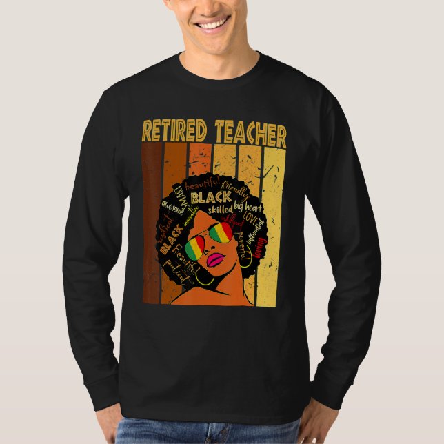 Retired Teacher Afro African American Black Histor T-Shirt (Front)
