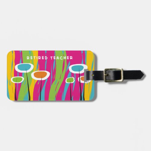 Retired Teacher Appreciation Gifts Luggage Tag