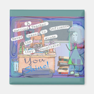 Retired Teacher Art Gifts Magnet