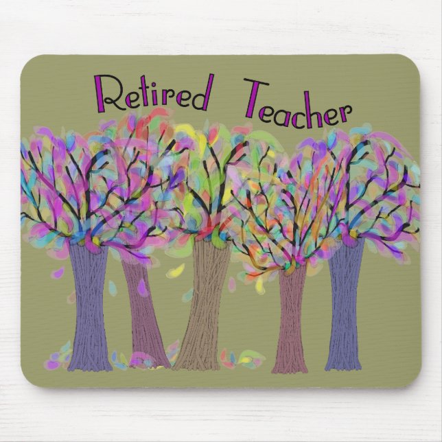 Retired Teacher Artsy Trees Design Mouse Pad (Front)