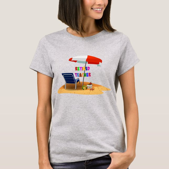 Retired Teacher, Beach Scene T-Shirt (Front)