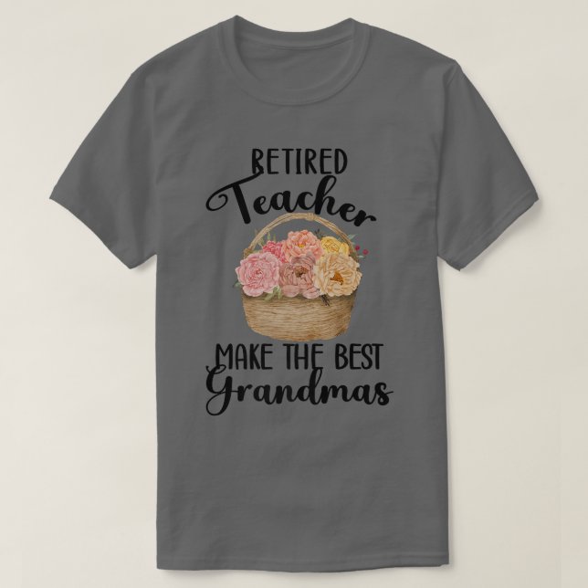 Retired Teacher Best Grandma Teacher Retirement Pr T-Shirt (Design Front)