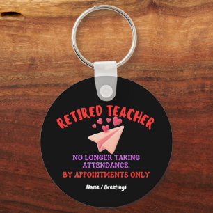 Retired Teacher By Appointments Only Groovy Heart Keychain