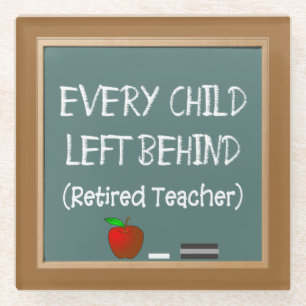 Retired Teacher Chalk Board Design Glass Coaster