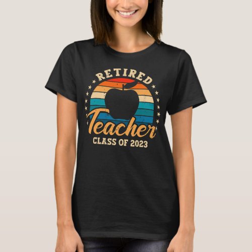 Retired Teacher Class Of 2023 Vintage Retirement  T_Shirt