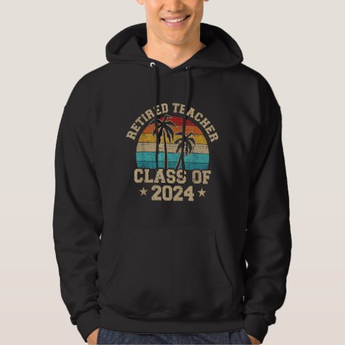 Retired teacher class of 2024 vintage school retir hoodie