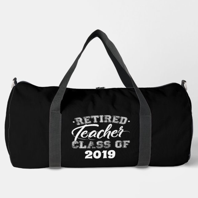 Retired Teacher – Class of [Your Year]! Duffle Bag (Front)