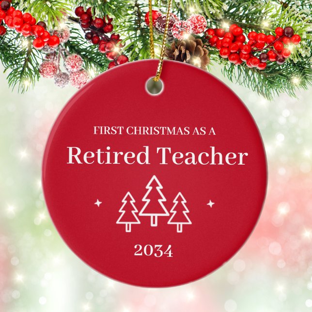 Retired Teacher Custom 1st Christmas Retirement Ceramic Ornament (Retired Teacher Custom 1st Christmas Retirement Ceramic Ornament
)
