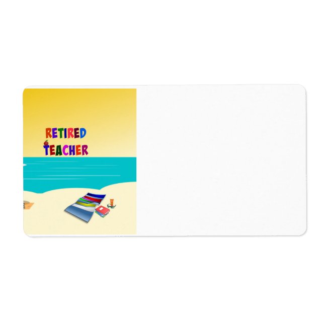 Retired Teacher, Fun in the Sun Label (Front)