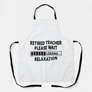 Retired Teacher, Funny Retirement Gift For Teacher Apron