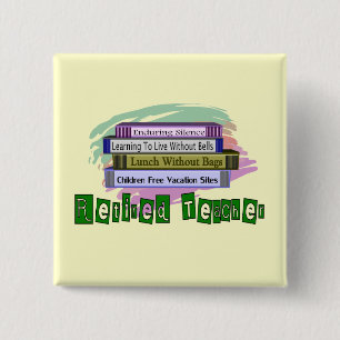 Retired Teacher (Funny Stack of Books Design) Button