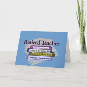 Retired Teacher "Funny Stack of Books" Design Card