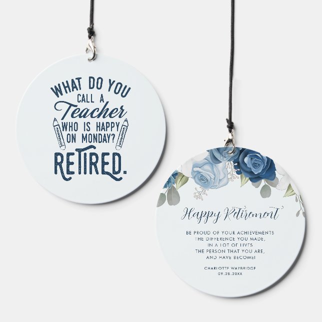 Retired Teacher Gag Retirement Keepsake Custom Wind Chime (Front & Back)