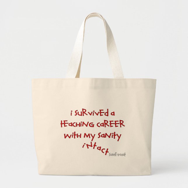 Retired Teacher Gifts, Hilarious Sayings Large Tote Bag (Front)