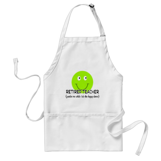Retired Teacher Green Happy Dance" Gifts Adult Apron (Front)