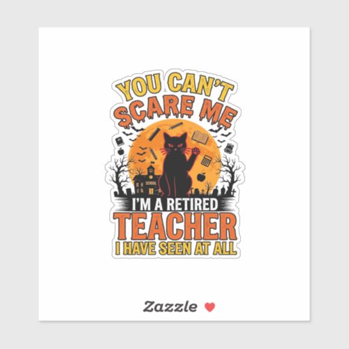 Retired Teacher Halloween Cat Vintage Shirt Design Sticker