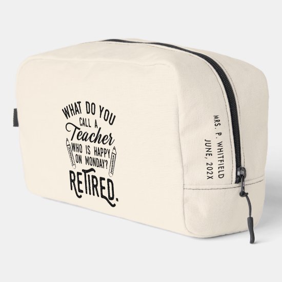 Retired Teacher Head of School Retirement Custom Dopp Kit