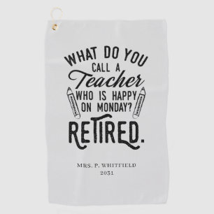 Retired Teacher Head of School Retirement Custom Golf Towel