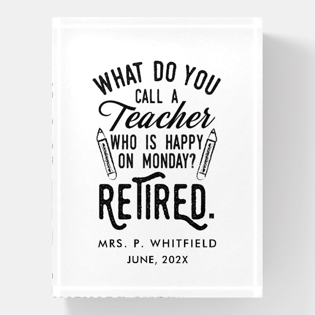 Retired Teacher Head of School Retirement Custom Paperweight (Vertical)