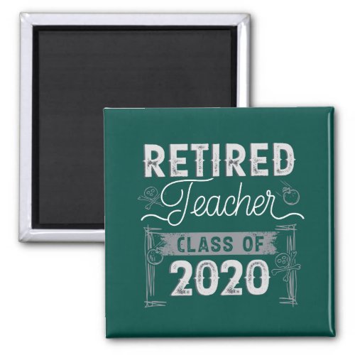 Retired Teacher Magnet