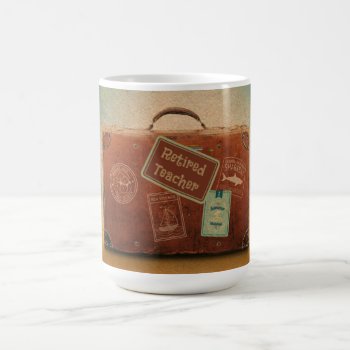 Retired Teacher  More Time To Travel Coffee Mug by RetirementGiftStore at Zazzle