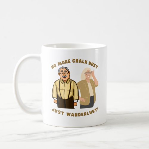Retired Teacher mug Funny Teacher Coffee Mug