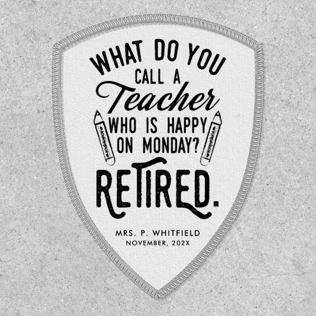 Retired Teacher Personalized Retirement Keepsake Patch (Front)