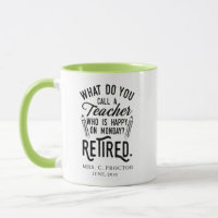 Retired Teacher Retirement Gag Gifts Custom