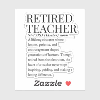 Retired teacher sticker
