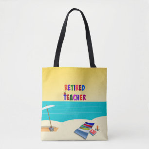 Retired Teacher Tote Bag